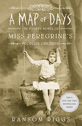Télécharger A Map of Days: Miss Peregrine's Peculiar Children (English Edition) PDF