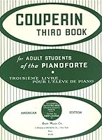 Couperin Third Book for Adult Students of the Pianoforte B002V6VTSS Book Cover