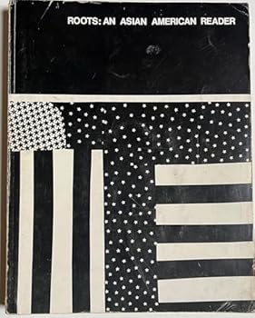 Paperback Roots: An Asian American Reader Book