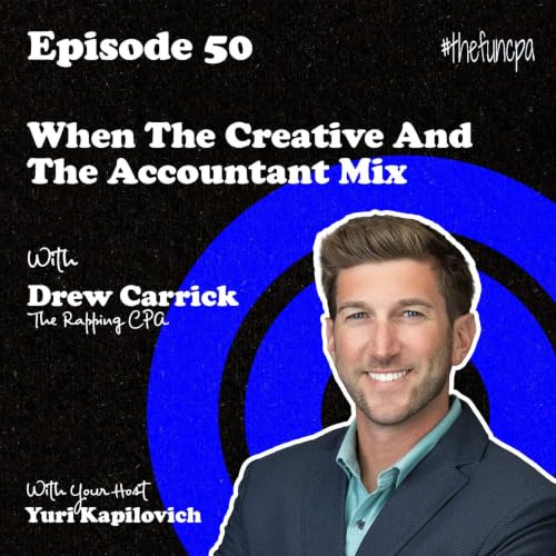 When The Creative And The Accountant Mix - The Rapping CPA