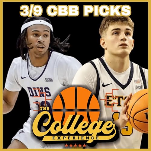 College Basketball Picks For March 9th - March Madness (Ep. 1092) Podcast Por  arte de portada