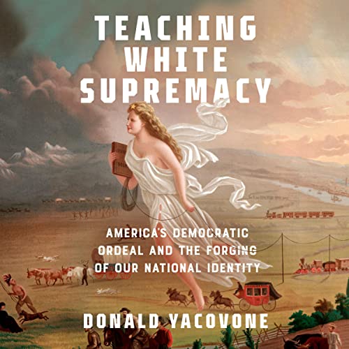 Teaching White Supremacy by Donald Yacovone episode artwork