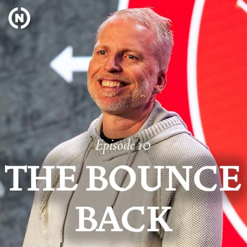 Episode 10: The Bounce Back