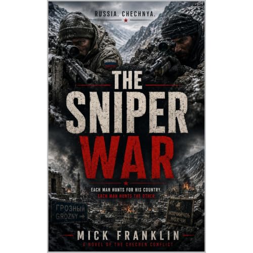The Sniper War Audiobook By Mick Franklin cover art