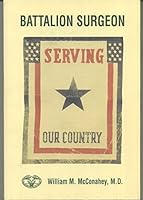 Battalion surgeon, B001MT3PQO Book Cover