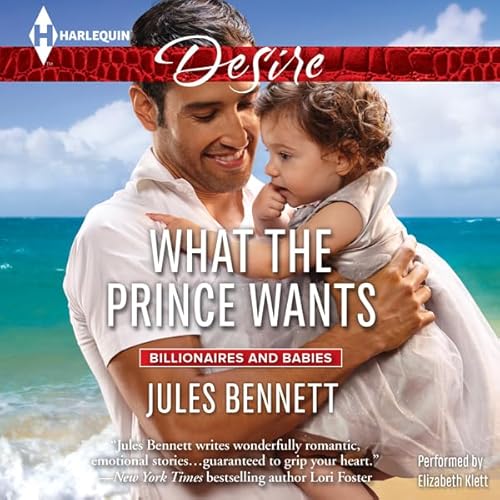 What the Prince Wants Audiolivro Por Jules Bennett capa