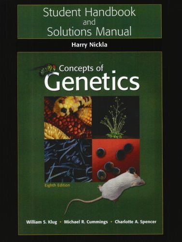 Concepts of Genetics: Student Handbook and Solutions Manual ...