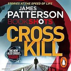 Cross Kill Audiolibro Por James Patterson arte de portada