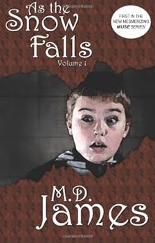 Paperback As the Snow Falls - Vol. 1: (Book 1 of the new, mesmerizing, Muse Series) Book