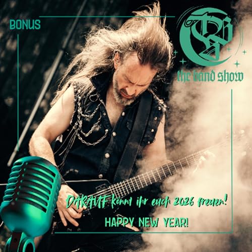 BONUS: Happy New Year - SO geht es weiter 2026 mit THE BAND SHOW!