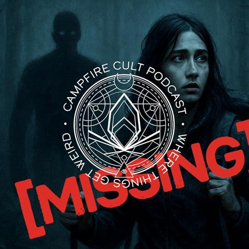 51 - My Girlfriend Went Missing
