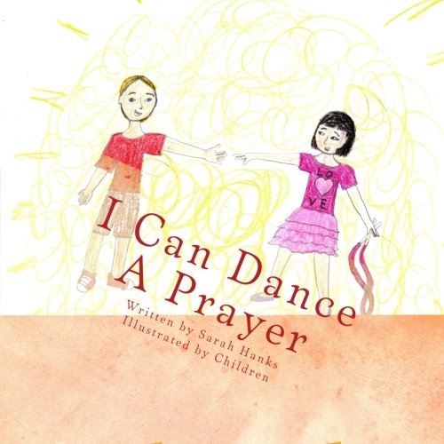 I Can Dance A Prayer 1539482006 Book Cover