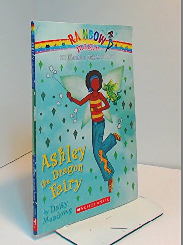 Ashley the Dragon Fairy #1 Rainbow Magic the Ma... 0545425042 Book Cover