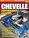 Chevelle Performance Projects: 1964-1972