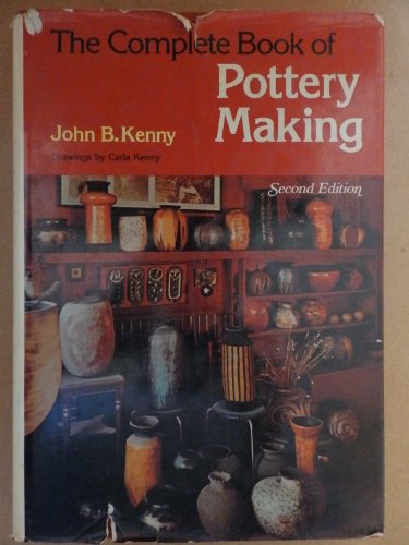 Complete Book of Pottery Making 027301420X Book Cover