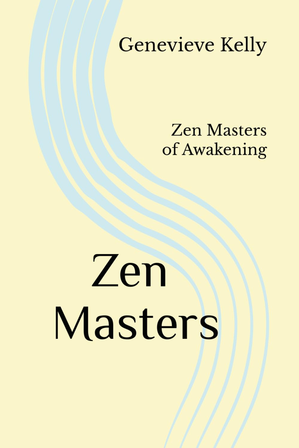 Zen Masters: Zen Masters of Awakening