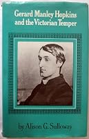 Gerald Manley Hopkins and the Victorian Temper 0231036450 Book Cover