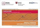 Diabetes, Prädiabetes und kardiovaskuläre Erkrankungen: CardioCard 2020 (ESC/DGK CardioCards)