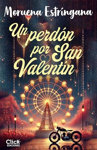 Un perdón por San Valentín (Romántica) Un perdón por San Valentín (Romántica)