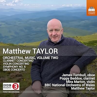 Matthew Taylor: Orchestral Music, Vol. 2