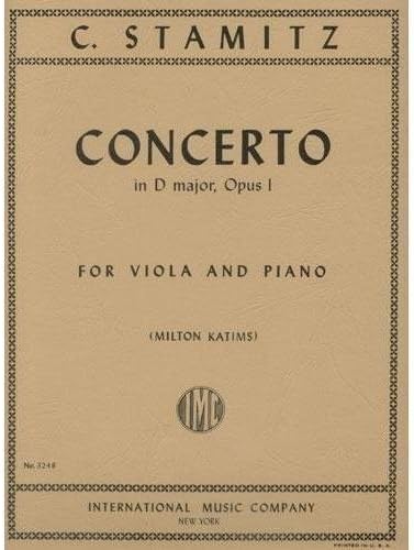 Stamitz - Concerto In D Major Op. 1. For Viola and Piano. Edited by Katims. by International