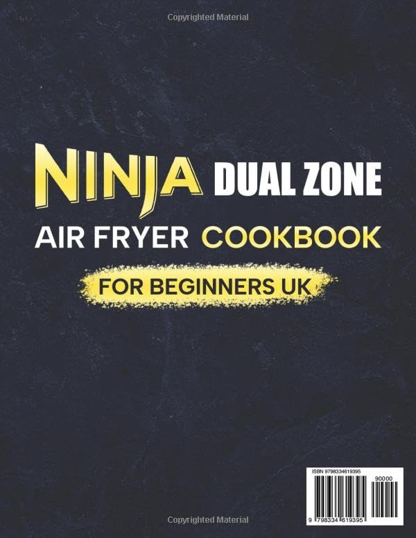 Ninja Dual Zone Air Fryer Cookbook for Beginners UK: 2000 Days of Crispy, Affordable Recipes to Satisfy Your Family's Favorites - Image 2