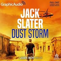 Dust Storm [Dramatized Adaptation]: Jason Trapp 9 B0GTNN4WZX Book Cover