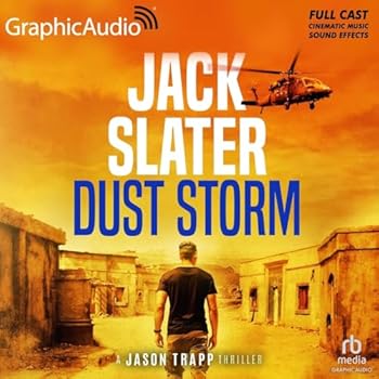 Dust Storm [Dramatized Adaptation]: Jason Trapp 9