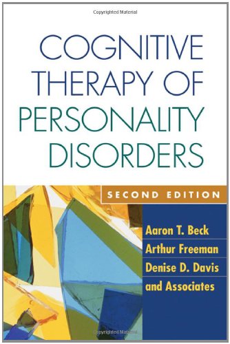 Cognitive Therapy of Personality Disorders