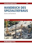 Handbuch des Spezialtiefbaus: Geräte und Verfahren