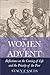 The Women of Advent: Reflections on the Coming of Life and the Priority of the Poor