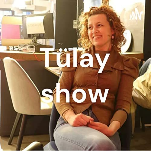 Couverture de T&uuml;lay show