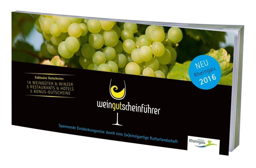 Stelzer, D: Wein-Gutschein-Führer Rheingau 2016