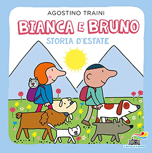 Bianca E Bruno. Storia D'estate. Ediz. A Colori