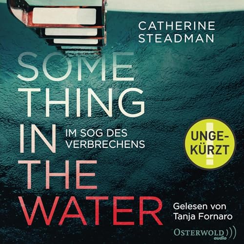 Something in the Water (German edition) Audiolibro Por Catherine Steadman, Stefan Lux - Übersetzer arte de portada
