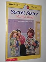 Secret Sister (An Apple Paperback) 0590452452 Book Cover