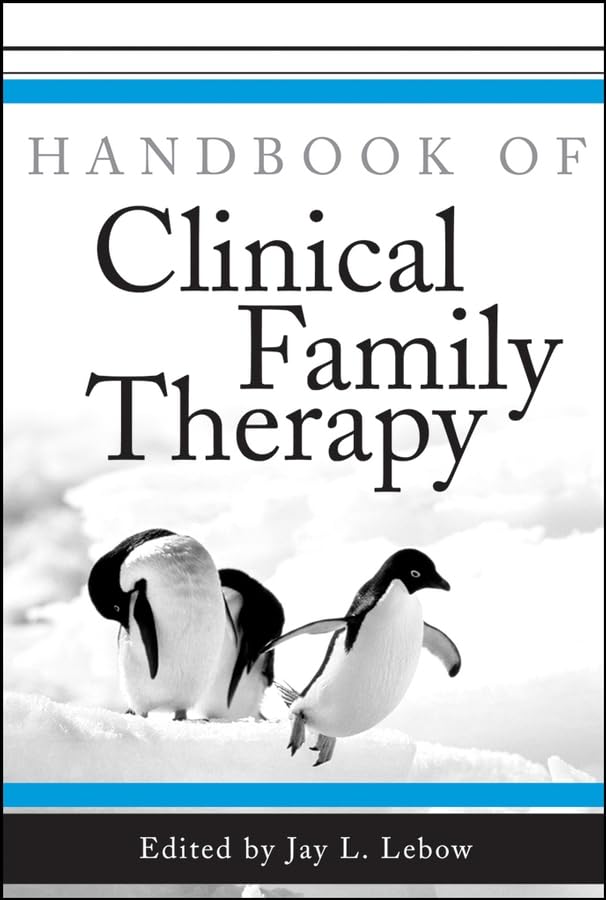 Professional Handbook of Clinical Family Therapy Techniques