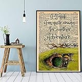 Wall Decor for bathroom I Think I'M Quite Ready For Another Adventure Poster Lord Of The Rings Quote...