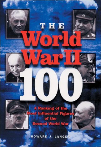 Amazon | The World War II - 100: A Ranking of the Most Influential ...