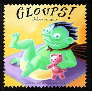 Gloups! bébé-vampire