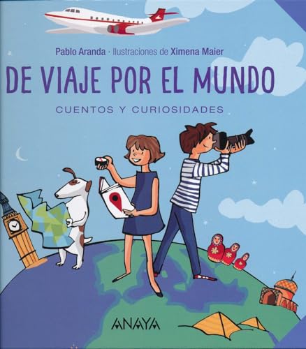 De viaje por el mundo: Cuentos y curiosidades (OCIO Y CONOCIMIENTOS - Ocio y conocimientos)