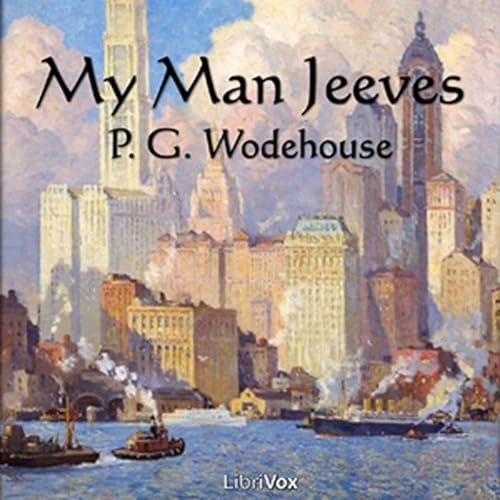 『My Man Jeeves by P. G. Wodehouse.』のカバーアート