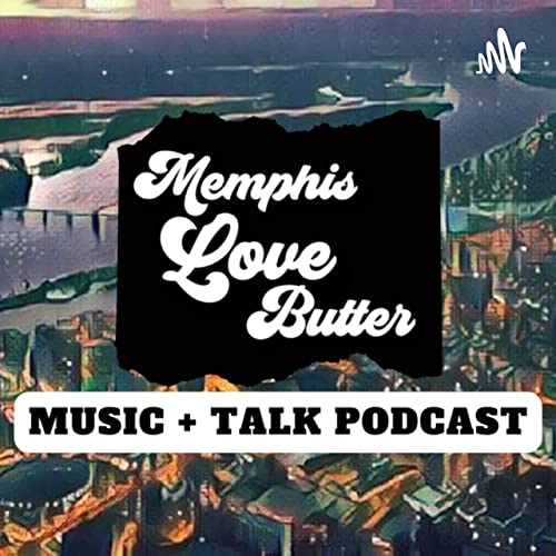 Memphis Love Butter (Trailer)