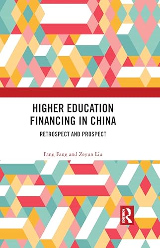 Higher Education Financing in China: Retrospect and Prospect