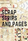  SCRAP STRIPS AND PAGES (SCRAP PAPER COLLECTION)