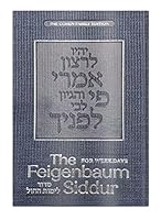 The Feigenbaum Siddur for Weekdays 1952370744 Book Cover