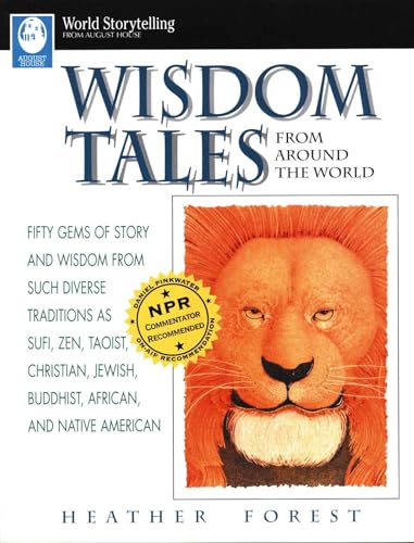 Wisdom Tales from Around the World (World Storytelling)