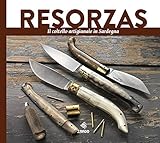 accademia militare sardegna  Resorzas. Lame di Sardegna