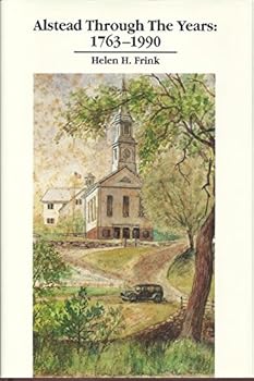 Hardcover ALSTEAD THROUGH THE YEARS: 1763-1990 - Alstead, New Hampshire [Unknown] Book