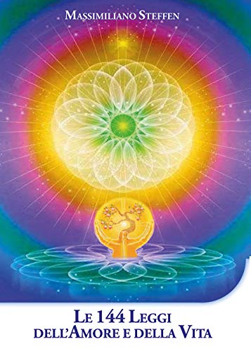 Le 144 Leggi Dell'Amore E Della Vita